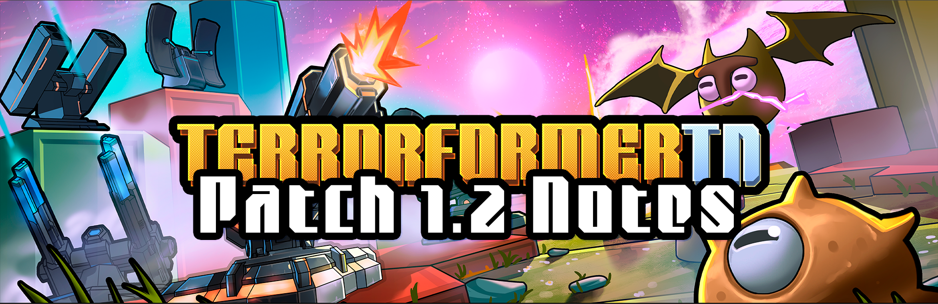 Terrorformer TD: Patch 1.2 & Steam Winter Sale!